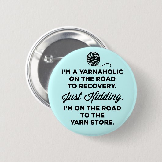 Funny Yarnaholic Button (Voorkant /achterkant)