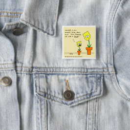 Funny Yellow Tulips Ouderschap Cartoon Humor Vierkante Button 5,1 Cm