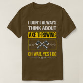 Funny Yes I do Ax Throeiing Classic TShirt (Design voorkant)