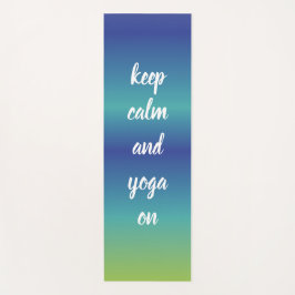 Funny Yoga Keep Calm Blue Green Serenity Yogamat
