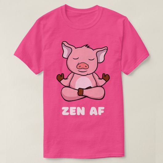 Funny Yoga Pig Zen AF Meditating Calm Relaxed Anim T-shirt (Design voorkant)