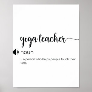 Funny Yoga Teacher Definition Poster