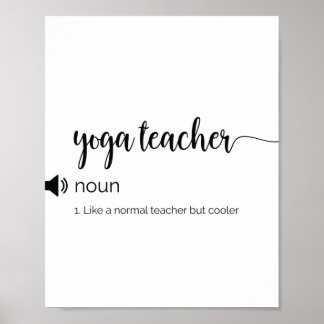 Funny Yoga Teacher Definition Poster