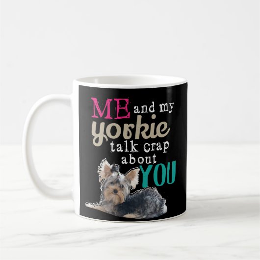 Funny Yorkie Owner Gift Coffee Mok Yorkshire Dog (Links)