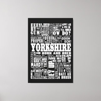 Funny Yorkshire Gezegden zwart-wit doek Canvas Afdruk