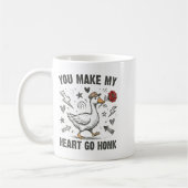 Funny You Make My Heart Go Honk Silly Goose Valent Koffiemok (Links)