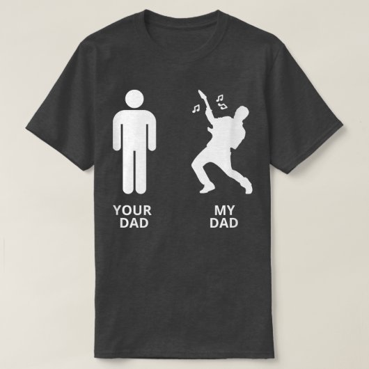Funny Your Dad vs Mijn papa Guitar Musician Acoust T-shirt (Design voorkant)