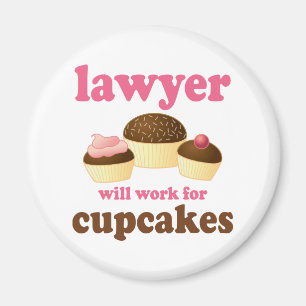 Funny zal werken voor Cupcakes Lawyer Magneet