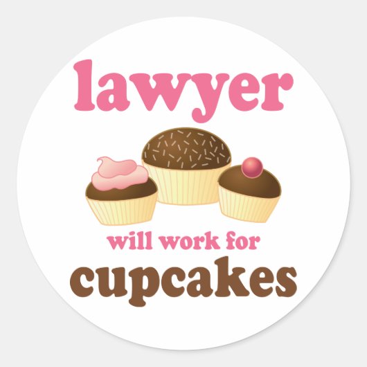Funny zal werken voor Cupcakes Lawyer Ronde Sticker (Voorkant)