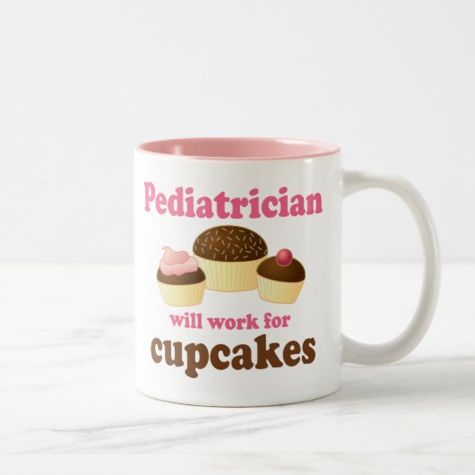 Funny zal werken voor Cupcakes Pediatricus Tweekleurige Koffiemok (Rechts)