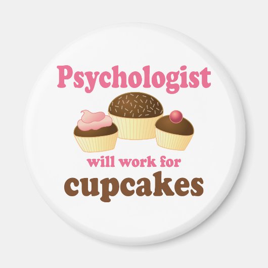 Funny zal werken voor Cupcakes Psycholoog Magneet (Voorkant)