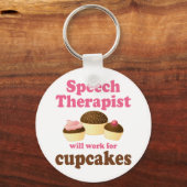 Funny zal werken voor Cupcakes Speech Therapist Sleutelhanger (Voorkant)