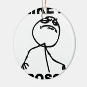 Funny "Zoals een boss" meme Keramisch Ornament (Links)