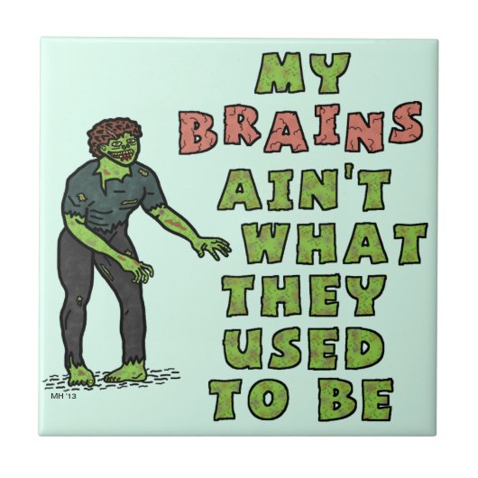 Funny Zombie Brains oude leeftijd Tegeltje (Voorkant)