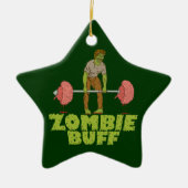 Funny Zombie Buff Weight Lifter Keramisch Ornament (Voorkant)