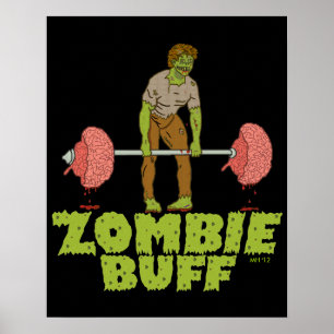 Funny Zombie Buff Weight Lifter Poster