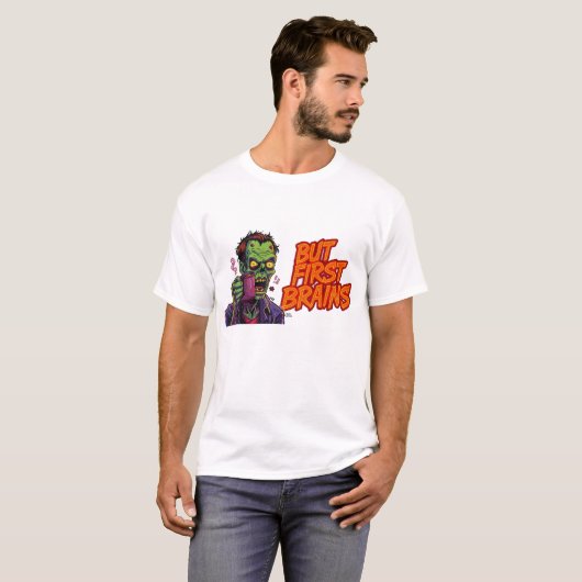 Funny Zombie Couple Shirts | But First Brains Tee (Voorkant volledig)