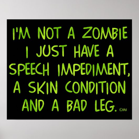 Funny Zombie geen Zombie Groene Poster (Voorkant)