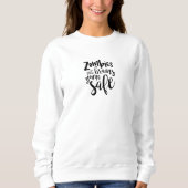 Funny Zombie Quote Humor Sweater (Voorkant)