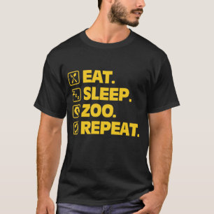 Funny Zookeeper Gift Eat Sleep Zoo Herhaal Dier T-shirt