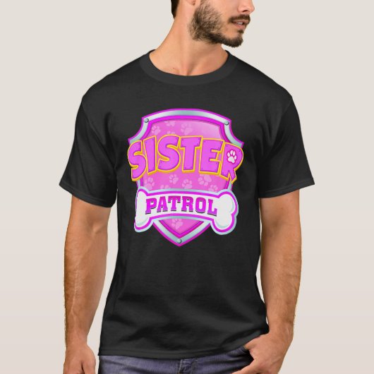 Funny zuster Patrol Dog Mam, pap voor mannen vrouw T-shirt (Voorkant)