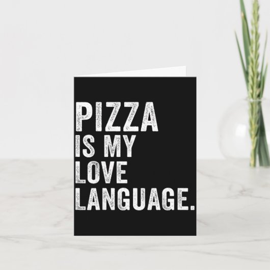 Funny Zza Is My Love Language, Funny Anti Valentin Kaart (Voorkant)