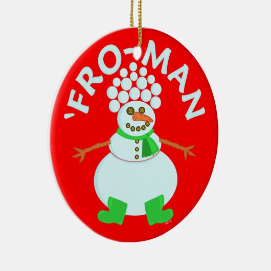Funny'Fro Snowman Kerstmis Keramisch Ornament (Rechts)