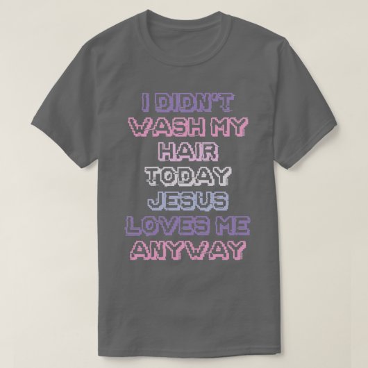 Funnyns Girls mama, ik heb m'n haar niet gewassen T-shirt (Design voorkant)