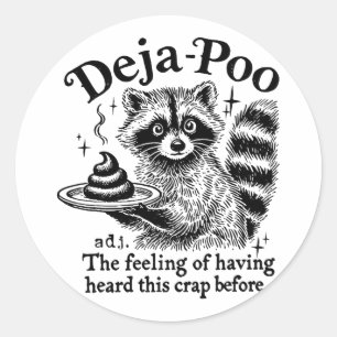 Funy Deja-poo Wasbeer Meme Wasbeer Gezegden Citate Ronde Sticker