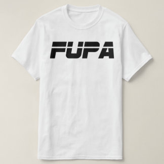 FUPA (wit) T-shirt