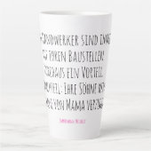 Für alle, die draußen malochen – und drinnen verzi latte mok (Voorkant)