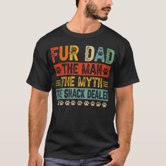 Fur Dad Man Mythe Snack Dealer Grappige Poot Kat H T-shirt