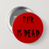 Fur is dood ronde button 7,6 cm (Voorkant /achterkant)