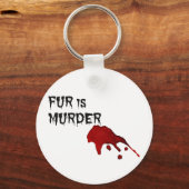 Fur is Murder Sleutelhanger (Voorkant)