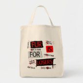Fur is voor verliezers tote bag (Voorkant)