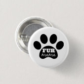 FUR Mama Button (Voorkant /achterkant)