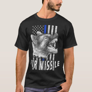 Fur Missile K9 Verticaal Thin Blue Line Flag_1 T-shirt