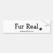 Fur Real Bumpersticker (Voorkant)