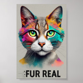 Fur Real: een regenboog kat Poster