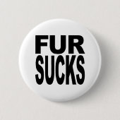 Fur Sucks Ronde Button 5,7 Cm (Voorkant)