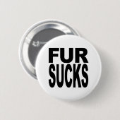 Fur Sucks Ronde Button 5,7 Cm (Voorkant /achterkant)