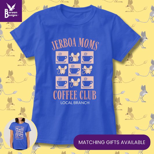 Furbaby Mama JERBOA MOMS COFFEE CLUB T-shirt