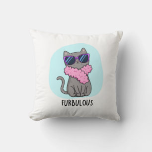 Furbulous Funny Elegant Cat Pun Kussen