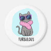 Furbulous Funny Elegant Cat Pun Magneet (Voorkant)