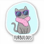 Furbulous Funny Elegant Cat Pun Sticker (Voorkant)