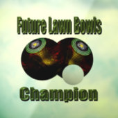 Fure Lawn Bowls Champion, Window Cling Raamsticker (Vel 3)