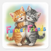 Furever Friends Vierkante Sticker (Voorkant)