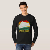 Furious Tuna No Crust Fast Car Quote T-shirt (Voorkant volledig)