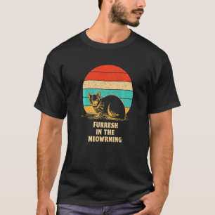 Furresh in de Meowrning Kat Positiviteit Kitten T-shirt