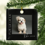 Furry La La La | Pet Foto Kerstboom Metalen Ornament<br><div class="desc">Neem uw huisdieren op met onze 'Fur La La La' ornamenten voor kerstbomen! Deze leuke boomversieringen zijn voorzien van een vertederend afbeelding van je dierbare, een sjabloon begroetingsbericht met de tekst 'Fur La La La' en gepersonaliseerd met de naam van je huisdier en het jaar. Vier de sfeer van kerst...</div>